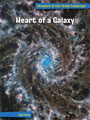 cover image of Heart of a Galaxy
